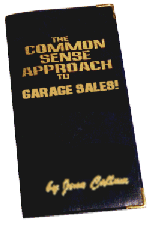 The Common Sense Approach to Garage Sales